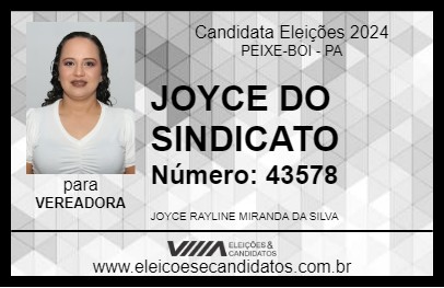 Candidato JOYCE DO SINDICATO 2024 - PEIXE-BOI - Eleições