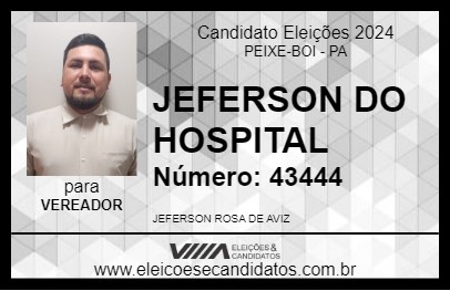 Candidato JEFERSON DO HOSPITAL 2024 - PEIXE-BOI - Eleições