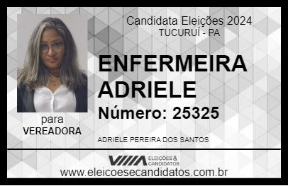 Candidato ENFERMEIRA ADRIELE 2024 - TUCURUÍ - Eleições