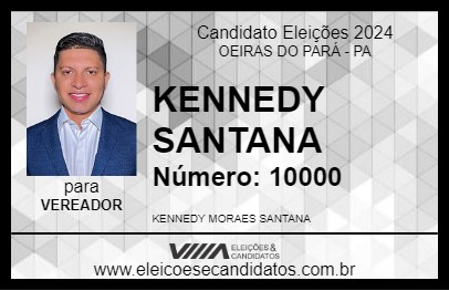 Candidato KENNEDY SANTANA 2024 - OEIRAS DO PARÁ - Eleições