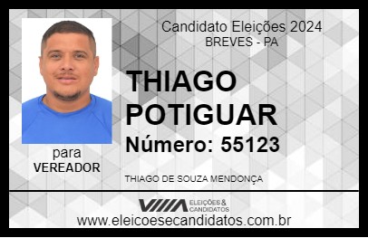 Candidato THIAGO POTIGUAR 2024 - BREVES - Eleições