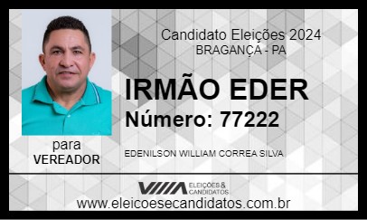 Candidato IRMÃO EDER 2024 - BRAGANÇA - Eleições