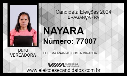 Candidato NAYARA 2024 - BRAGANÇA - Eleições