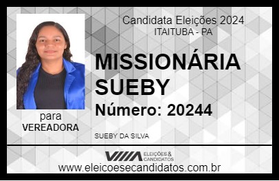 Candidato MISSIONÁRIA SUEBY 2024 - ITAITUBA - Eleições