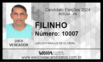 Candidato FILINHO 2024 - IRITUIA - Eleições