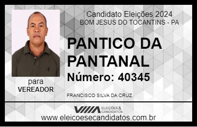 Candidato PANTICO DA PANTANAL 2024 - BOM JESUS DO TOCANTINS - Eleições