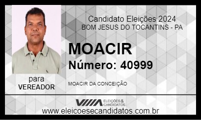 Candidato MOACIR 2024 - BOM JESUS DO TOCANTINS - Eleições