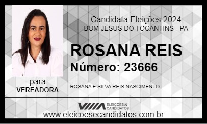 Candidato ROSANA REIS 2024 - BOM JESUS DO TOCANTINS - Eleições