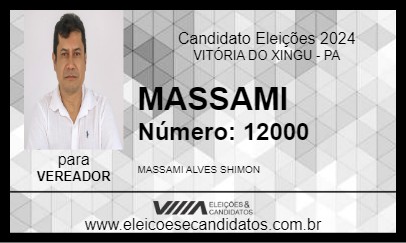 Candidato MASSAMI 2024 - VITÓRIA DO XINGU - Eleições