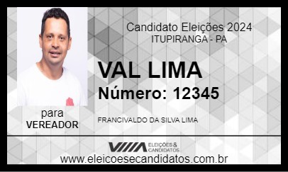 Candidato VAL LIMA 2024 - ITUPIRANGA - Eleições