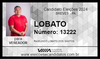 Candidato LOBATO 2024 - BREVES - Eleições