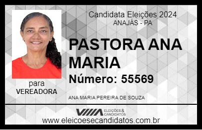 Candidato PASTORA ANA MARIA 2024 - ANAJÁS - Eleições