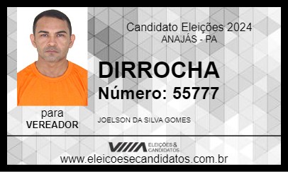 Candidato DIRROCHA 2024 - ANAJÁS - Eleições