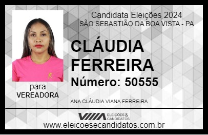 Candidato CLÁUDIA FERREIRA 2024 - SÃO SEBASTIÃO DA BOA VISTA - Eleições