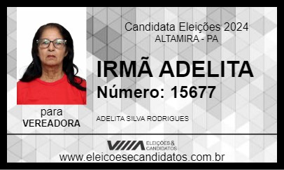 Candidato IRMÃ ADELITA 2024 - ALTAMIRA - Eleições