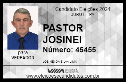 Candidato PASTOR JOSINEI 2024 - JURUTI - Eleições