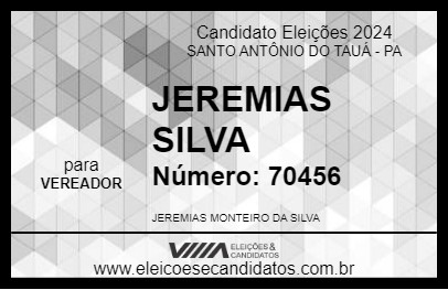 Candidato JEREMIAS SILVA 2024 - SANTO ANTÔNIO DO TAUÁ - Eleições