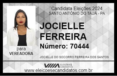 Candidato JOCIELLE FERREIRA 2024 - SANTO ANTÔNIO DO TAUÁ - Eleições