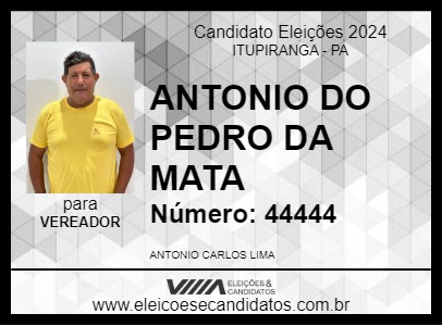 Candidato ANTONIO DO PEDRO DA MATA 2024 - ITUPIRANGA - Eleições