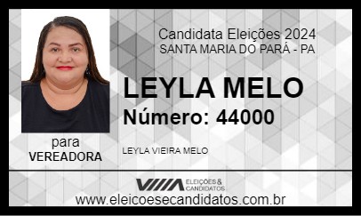 Candidato LEYLA MELO 2024 - SANTA MARIA DO PARÁ - Eleições