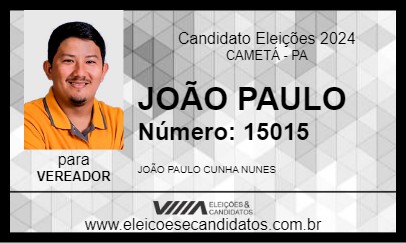 Candidato JOÃO PAULO 2024 - CAMETÁ - Eleições