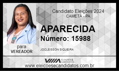 Candidato APARECIDA 2024 - CAMETÁ - Eleições