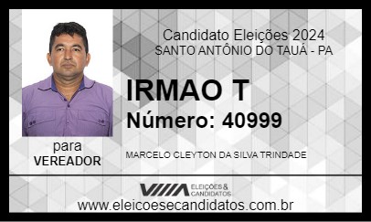 Candidato IRMÃO T 2024 - SANTO ANTÔNIO DO TAUÁ - Eleições