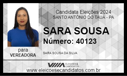 Candidato SARA SOUSA 2024 - SANTO ANTÔNIO DO TAUÁ - Eleições