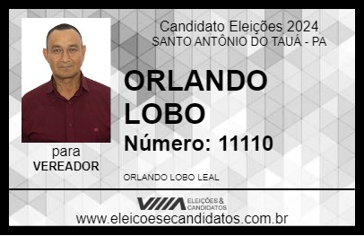 Candidato ORLANDO LOBO 2024 - SANTO ANTÔNIO DO TAUÁ - Eleições