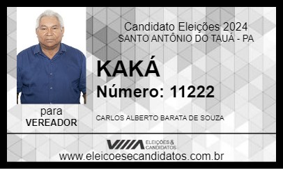 Candidato KAKÁ 2024 - SANTO ANTÔNIO DO TAUÁ - Eleições