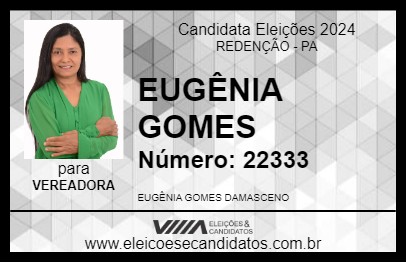 Candidato EUGÊNIA GOMES 2024 - REDENÇÃO - Eleições