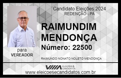 Candidato RAIMUNDIM MENDONÇA 2024 - REDENÇÃO - Eleições