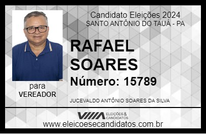 Candidato RAFAEL SOARES 2024 - SANTO ANTÔNIO DO TAUÁ - Eleições