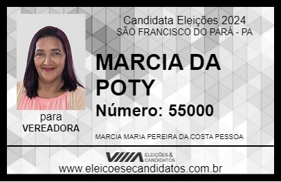 Candidato MARCIA DA POTY 2024 - SÃO FRANCISCO DO PARÁ - Eleições