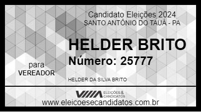 Candidato HELDER BRITO 2024 - SANTO ANTÔNIO DO TAUÁ - Eleições