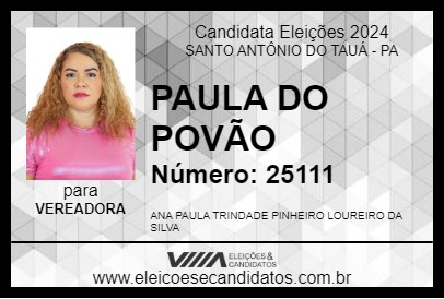 Candidato PAULA DO POVÃO 2024 - SANTO ANTÔNIO DO TAUÁ - Eleições