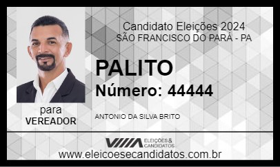 Candidato PALITO 2024 - SÃO FRANCISCO DO PARÁ - Eleições