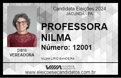 Candidato PROFESSORA NILMA 2024 - JACUNDÁ - Eleições