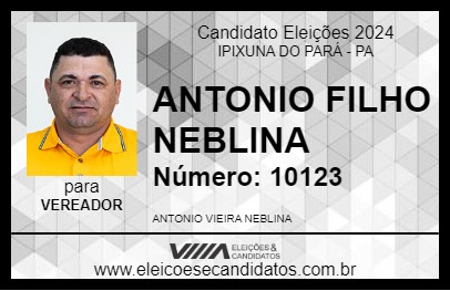 Candidato ANTONIO FILHO NEBLINA 2024 - IPIXUNA DO PARÁ - Eleições