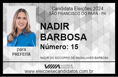 Candidato NADIR BARBOSA 2024 - SÃO FRANCISCO DO PARÁ - Eleições