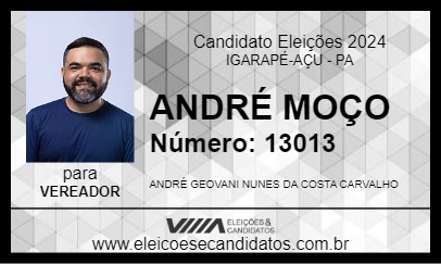 Candidato ANDRÉ MOÇO 2024 - IGARAPÉ-AÇU - Eleições