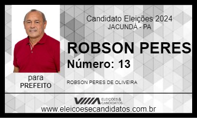 Candidato ROBSON PERES 2024 - JACUNDÁ - Eleições