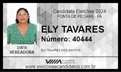 Candidato ELY TAVARES 2024 - PONTA DE PEDRAS - Eleições