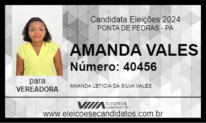 Candidato AMANDA VALES 2024 - PONTA DE PEDRAS - Eleições