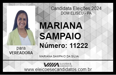 Candidato MARIANA SAMPAIO 2024 - DOM ELISEU - Eleições