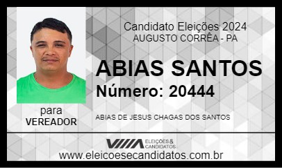 Candidato ABIAS SANTOS 2024 - AUGUSTO CORRÊA - Eleições