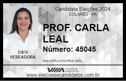 Candidato PROF. CARLA LEAL 2024 - COLARES - Eleições