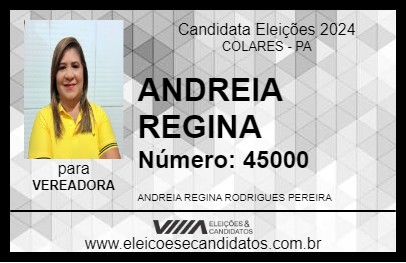 Candidato ANDREIA REGINA 2024 - COLARES - Eleições