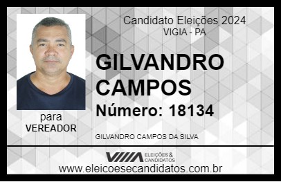 Candidato GILVANDRO CAMPOS 2024 - VIGIA - Eleições