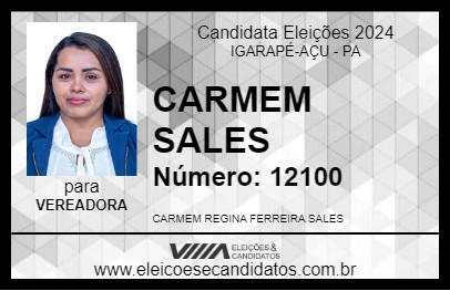 Candidato CARMEM SALES 2024 - IGARAPÉ-AÇU - Eleições